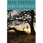 Dark Star Safari: Overland from Cairo to Capetown