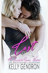 Lost Wishes (A TroubleMaker Novel) Kindle Edition