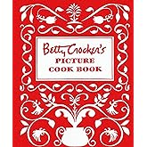 Betty Crocker's Picture Cook Book