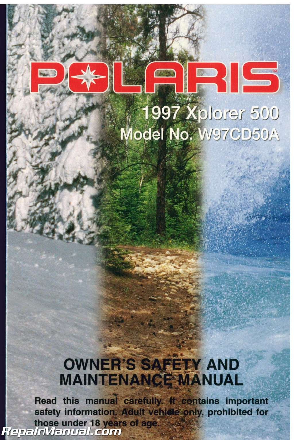 U9914134 Used 1997 Polaris Xplorer 500 ATV Owners Manual Paperback – 2004