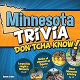 Minnesota Trivia Don'tcha