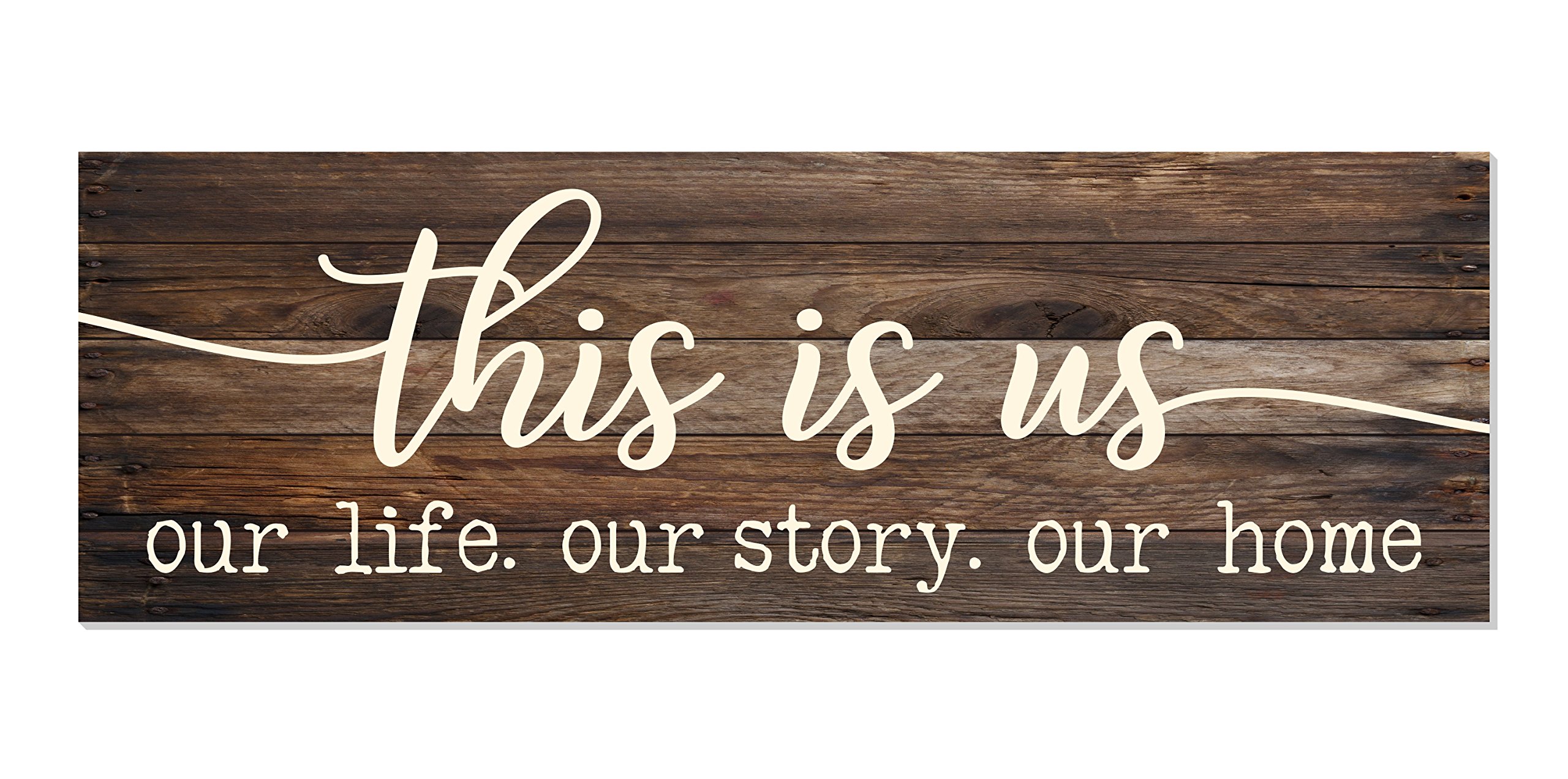 This Is Us Our Life Our Story Our Home Rustic Wood Wall Sign 6x18 (Brown)