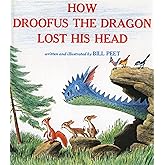 How Droofus the Dragon Lost His Head (Sandpiper Books)