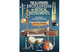 Illustrated Encyclopedia of Musical Instruments