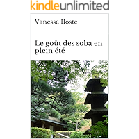 Le goût des soba en plein été (French Edition) book cover Le goût des soba en plein été (French Edition) book cover