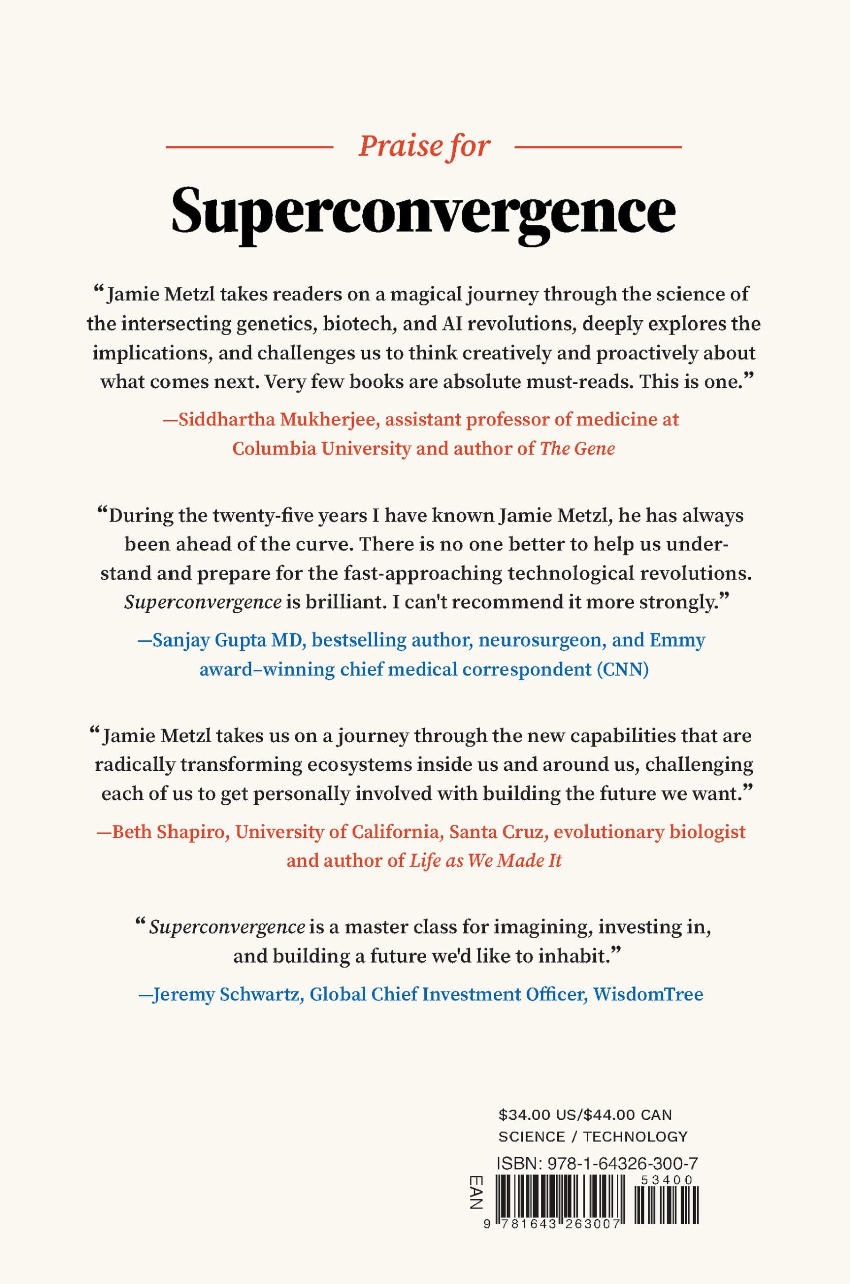 Superconvergence: How the Genetics, Biotech, and AI Revolutions Will Transform our Lives, Work, and World Superconvergence: How the Genetics, Biotech, and AI Revolutions Will Transform our Lives, Work, and World Hardcover Audible Audiobook Kindle Paperback