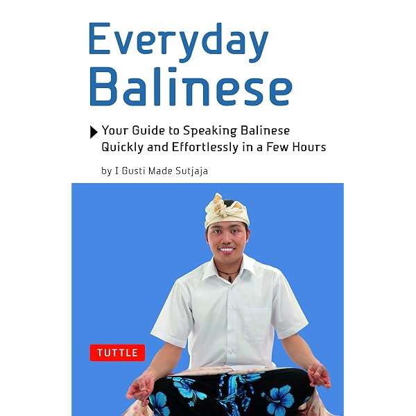 Amazon.com: Practical Balinese: A Communication Guide (Balinese