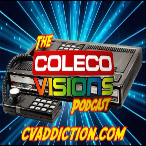 The ColecoVisions Podcast!