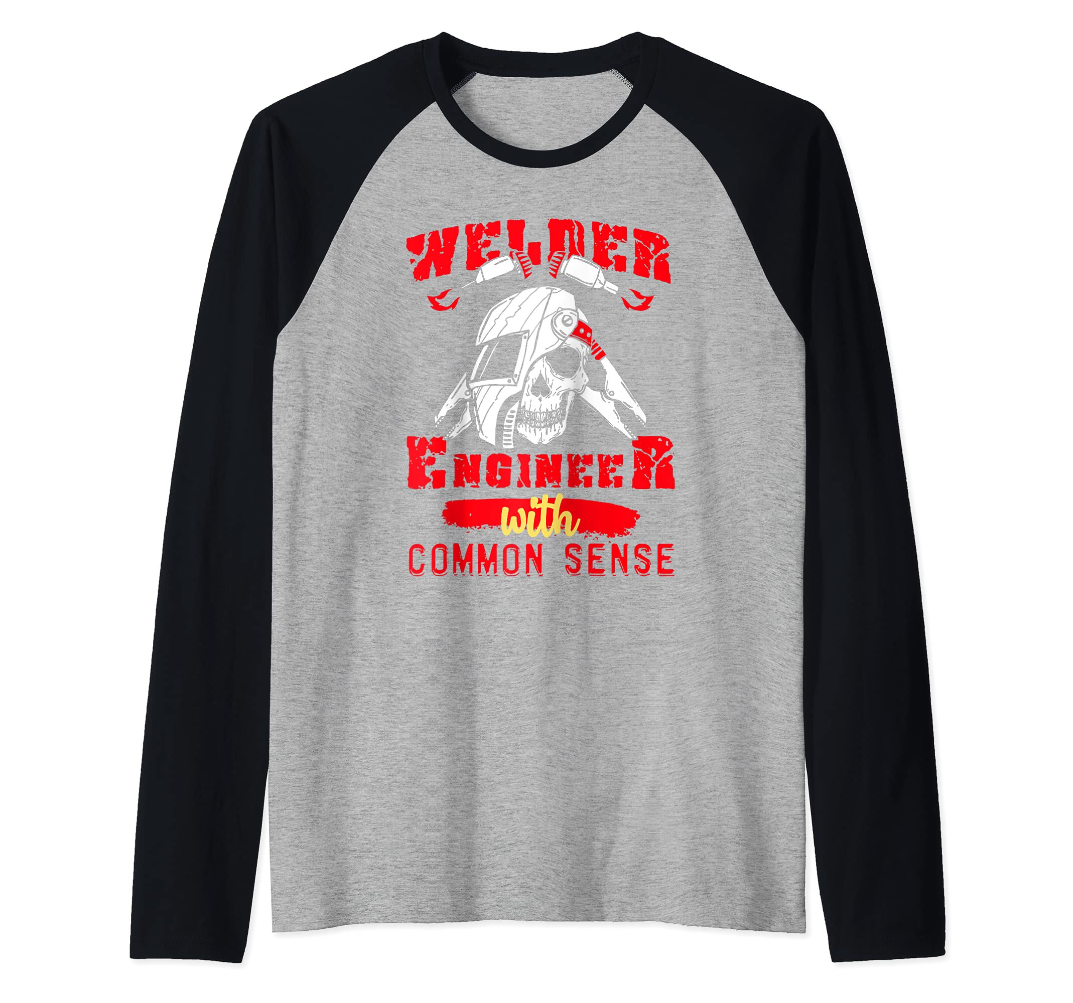 Welder Engineer With Sense Skull Welding Job Engineering Raglan Baseball Tee