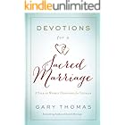Devotions for a Sacred Marriage: A Year of Weekly Devotions for Couples