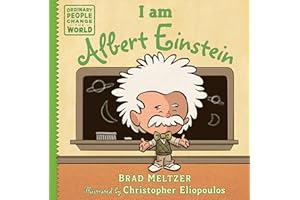 I am Albert Einstein (Ordinary People Change the World)