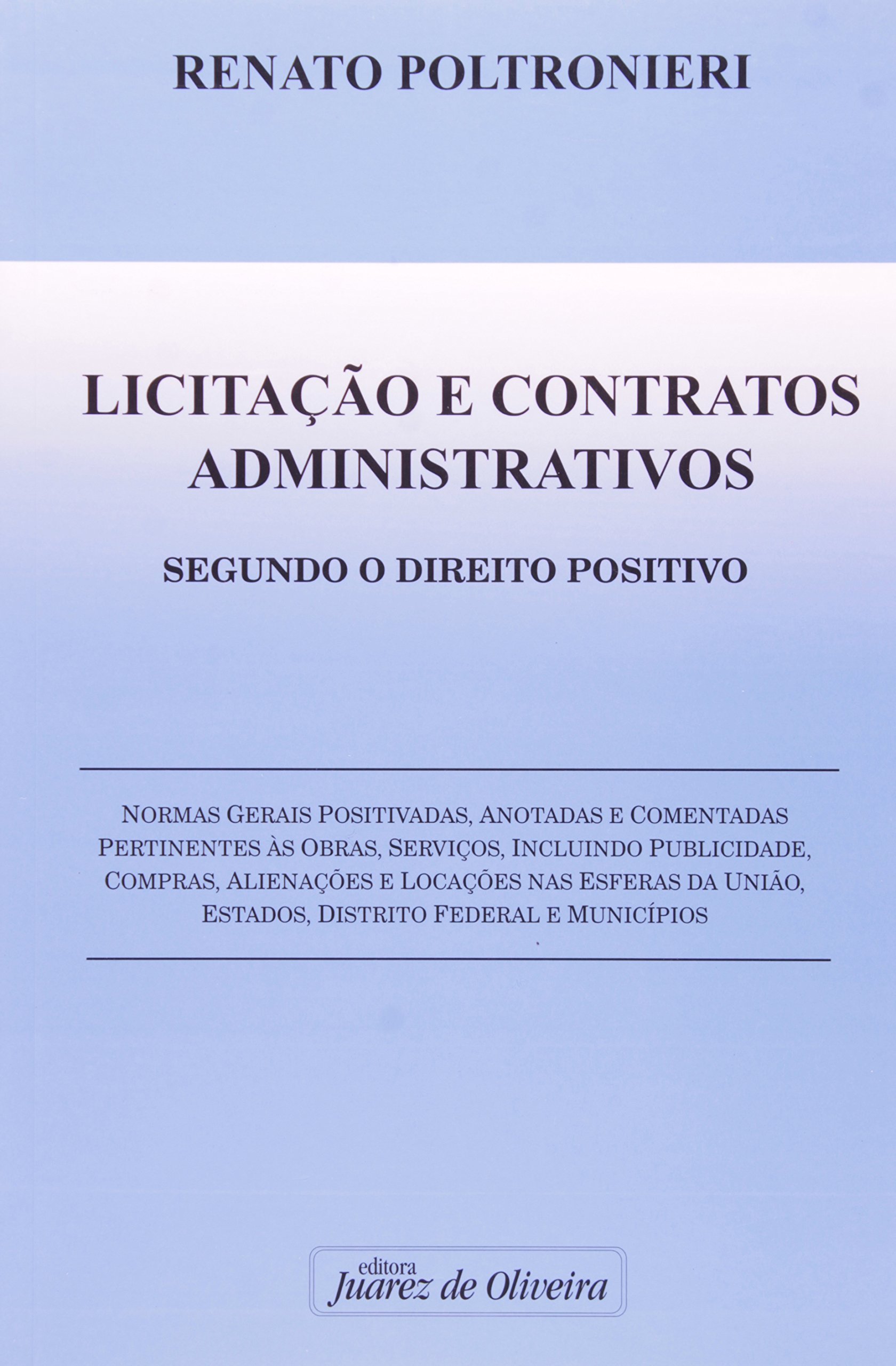 Licitacao E Contratos Administrativos PDF Renato Poltronieri