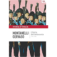L'Italia del Settecento - 1700-1789: La storia d'Italia #6 (Italian Edition) book cover