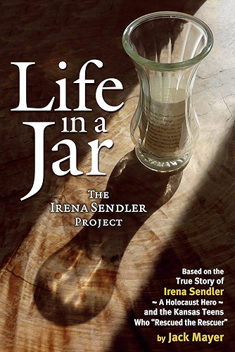Download Life in a Jar: The Irena Sendler Project (English Edition) PDF