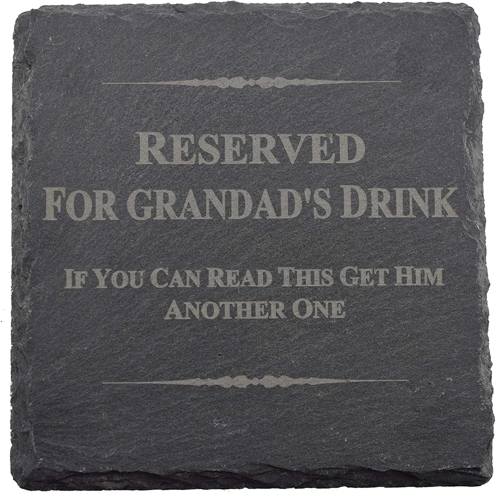 Coaster Gifts Funny Grandad Slate Coaster Reserved For Grandad's Drink