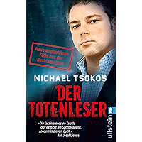Der Totenleser: Neue unglaubliche Fälle aus der Rechtsmedizin (German Edition) book cover Der Totenleser: Neue unglaubliche Fälle aus der Rechtsmedizin (German Edition) book cover
