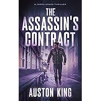 The Assassin's Vengeance: CIA Assassin (Jason Drake Spy Thriller