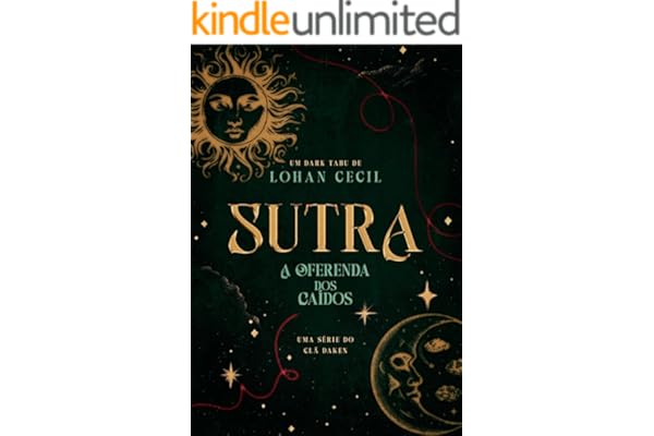 Sutra: A Oferenda dos Caídos (Clã Daiken Livro 1)