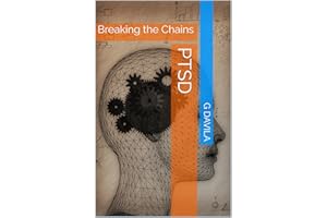 PTSD: Breaking the Chains