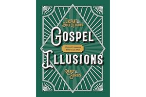 Kidz: Gospel Illusions: Object Lessons You Can Do!