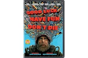 Good Luck, Have Fun, Don't Die [DVD]