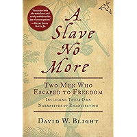 A Slave No More: Two Men Who Escaped to Freedom, Including Their Own Narratives of Emancipation book cover A Slave No More: Two Men Who Escaped to Freedom, Including Their Own Narratives of Emancipation book cover