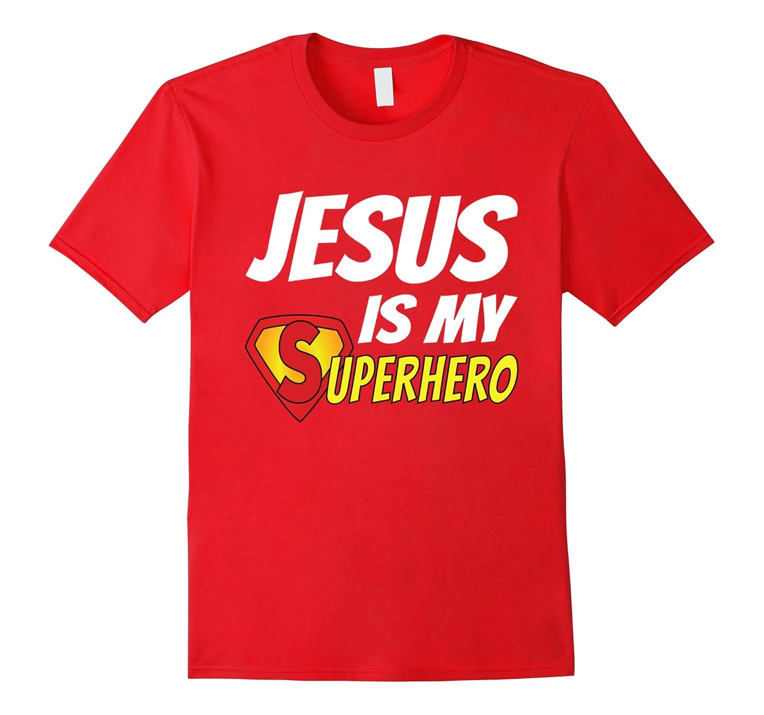 Jesus is my Superhero shirt Christianity Religion God-Rose