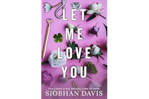 Let Me Love You (All of Me Book 2)