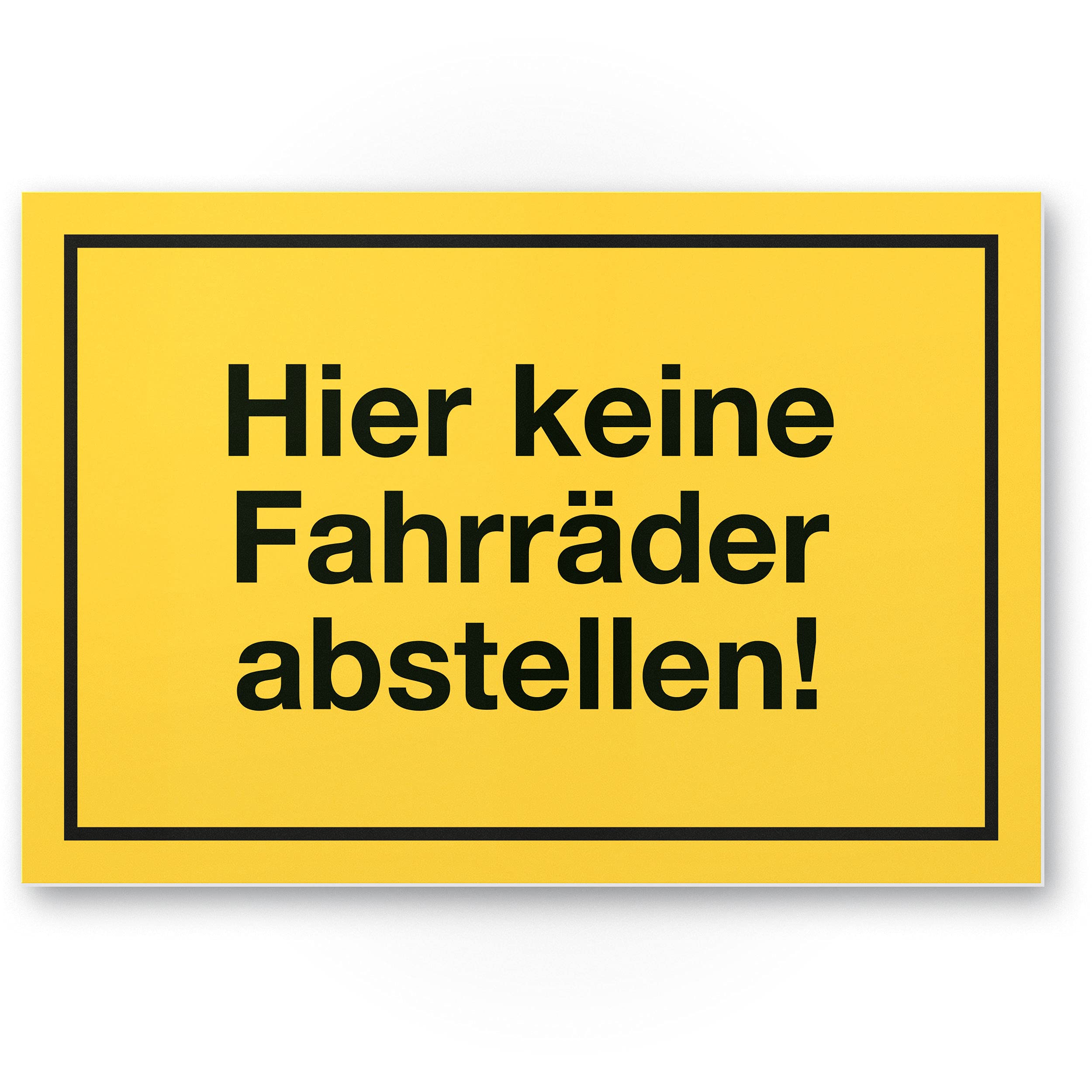 “Hier keine Fahrräder abstellen” sign (yellow, 30 cm x 20 cm), bicycle parking prohibited sign for cyclists, warning no parking sign, for house walls and display window