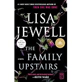 The Family Upstairs: A Novel