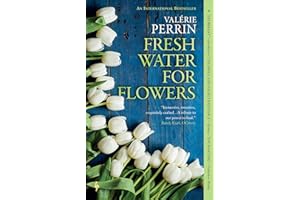 Fresh Water for Flowers