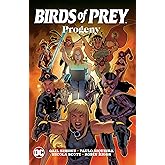 Birds of Prey: Progeny