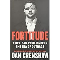 Fortitude: American Resilience in the Era of Outrage