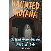 Haunted Indiana (Haunted Series)