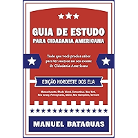 Guia de Estudo para Cidadania Americana: Edição Nordeste dos EUA (Portuguese Edition) book cover