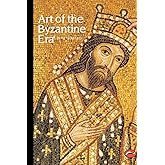 Art of the Byzantine Era (World of Art)