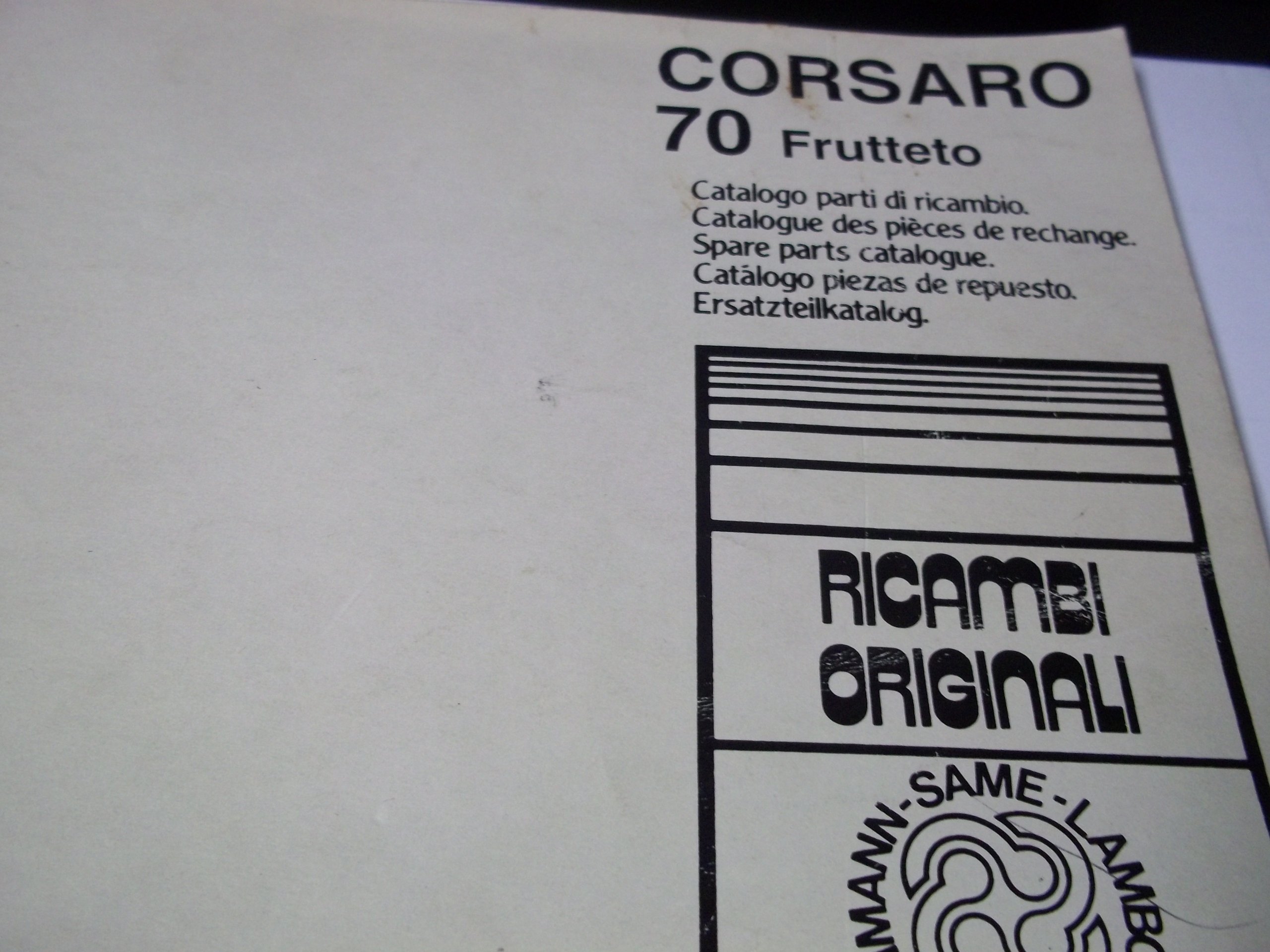 Same Corsaro 70 Frutteto Parts Manual Paperback – 1972