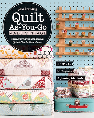 Download Quilt As-You-Go Made Vintage: 51 Blocks, 9 Projects, 3 Joining Methods (English Edition) PDF