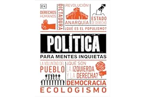 Política para mentes inquietas (Politics Is...)