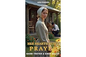 HER HEART'S QUIET PRAYER