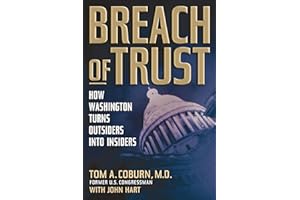 Breach of Trust: How Washington Turns Outsiders into Insiders