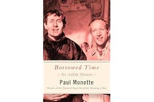 Borrowed Time: An AIDS Memoir