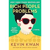 Rich People Problems (Crazy Rich Asians Trilogy)