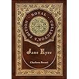 Jane Eyre (Royal Collector's Edition) (Case Laminate Hardcover with Jacket)