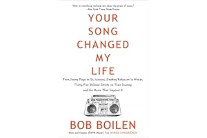 Your Song Changed My Life: From Jimmy Page to St. Vincent, Smokey Robinson to Hozier, Thirty-Five Beloved Artists on Their Journey and the Music That Inspired It
