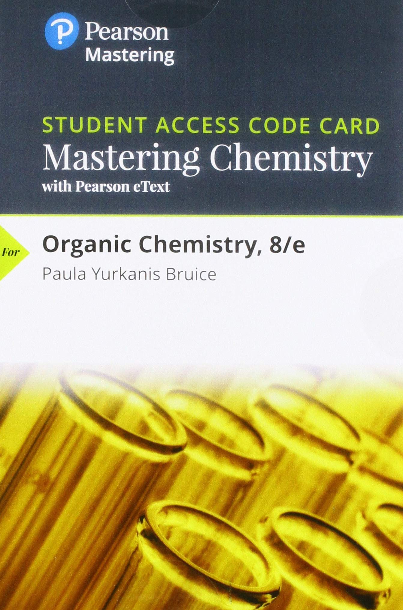 Organic Chemistry, Books a la Carte Edition; Organic Chemistry Study Guide  and Solutions Manual, Books a la Carte Edition; Mastering Chemistry with  Pearson ...