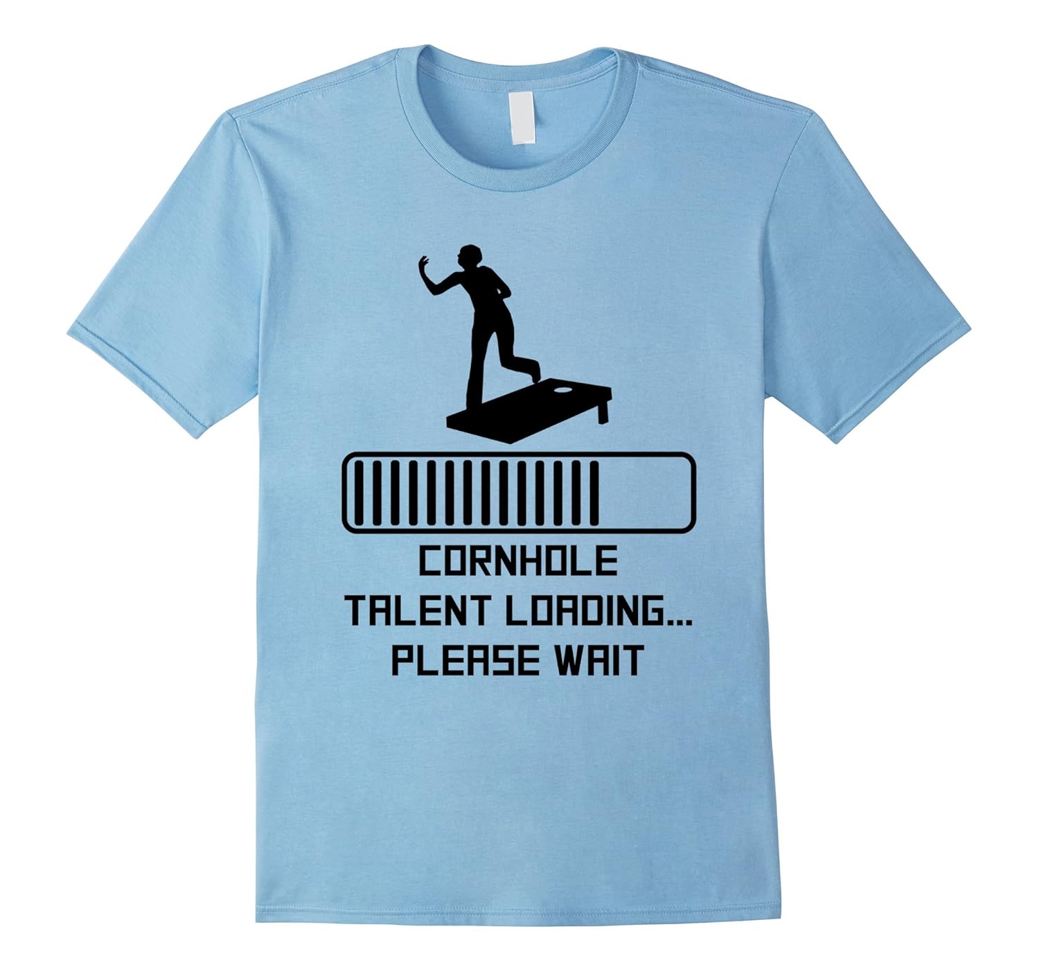 Funny Cornhole Shirt Cornhole Talent Loading Please WaitTD theteejob