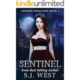 Sentinel (Vampire Conclave: Book 2)
