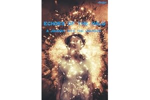 Echoes of the Halo: A Journey into the Unknown (Mr. Chudong's Fantasy World)