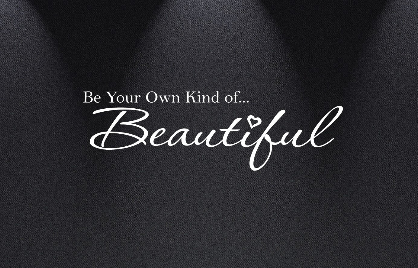 I love beauty лого. Be your own. Be your own kind of beautiful перевод на русский. Be your own muse картинки надпись. Be your own.